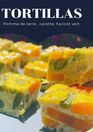 Une photo de Tortillas pomme de terre, carotte, haricots verts