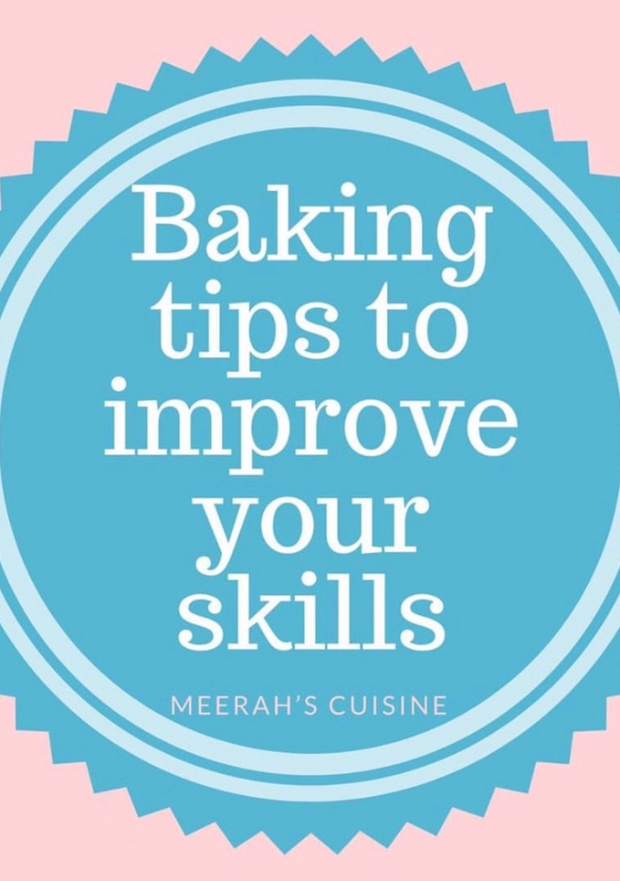 A picture of Baking tips to improve your skills I.