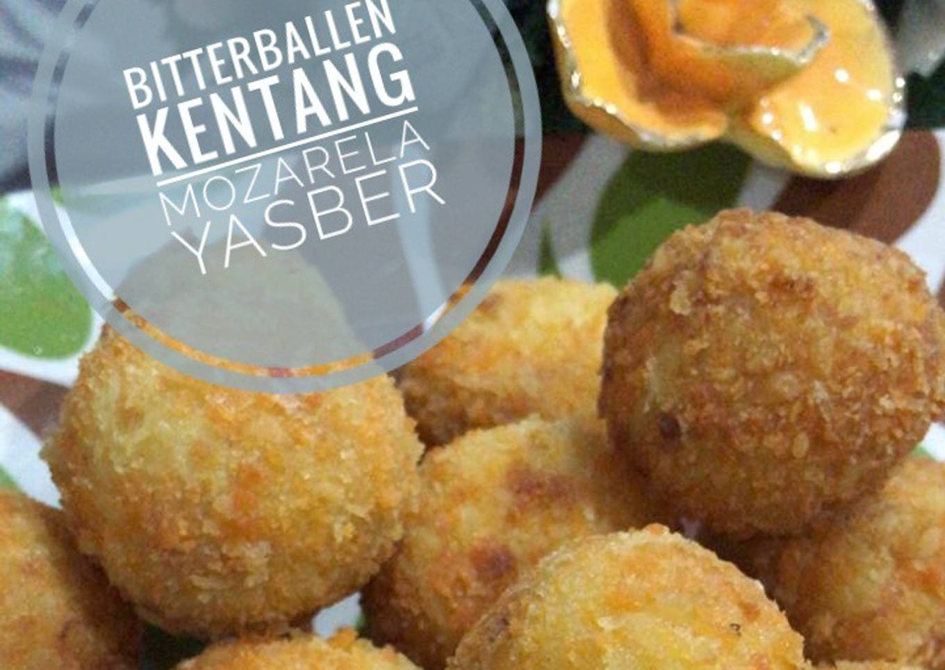 Bitterballen kentang mozarela