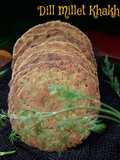 Dill Leaves (Shepu) Millet Khakhra