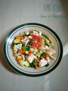 Foto resep Tumis Kuah Tahu & Sayuran