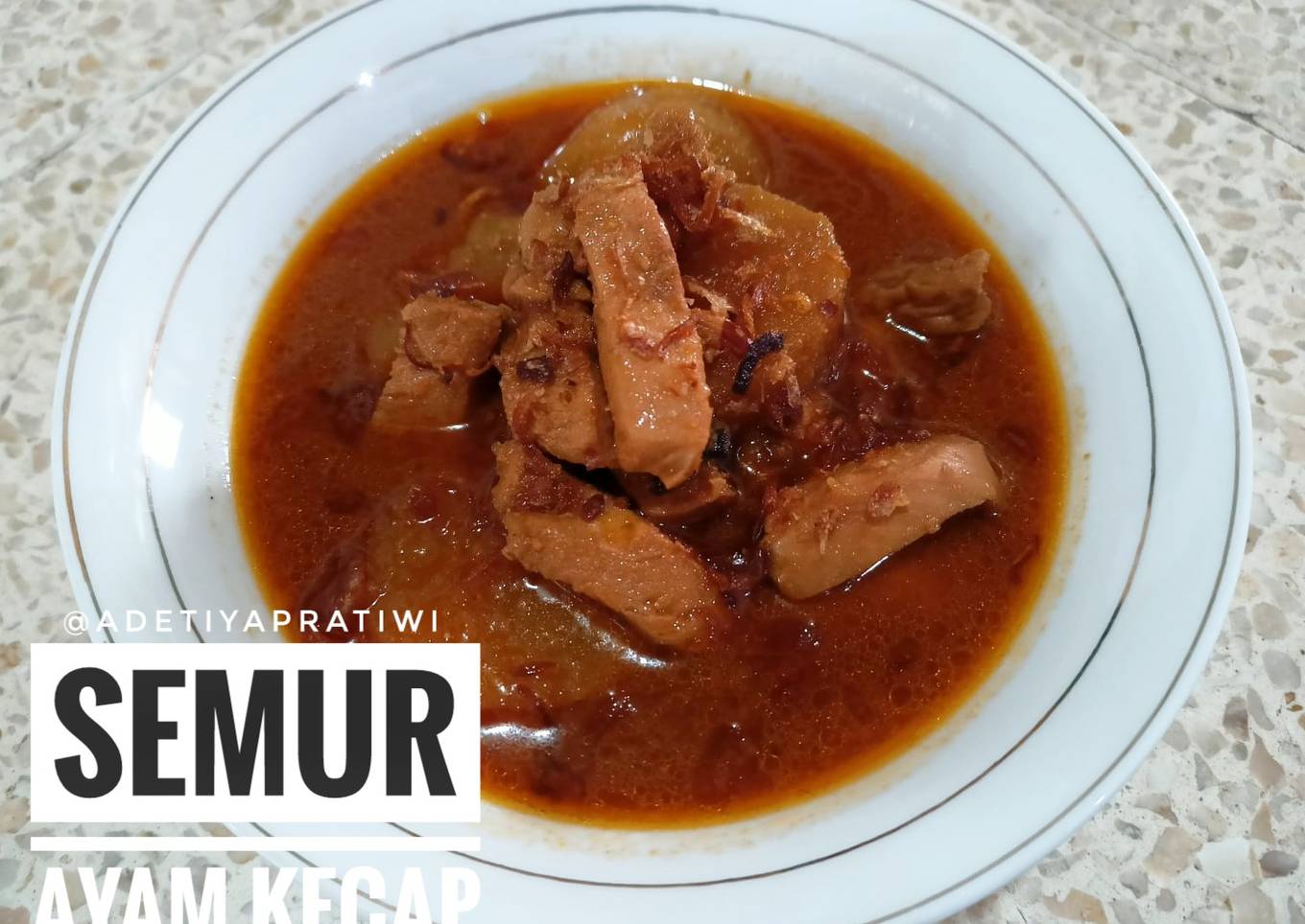 Semur Ayam Kecap