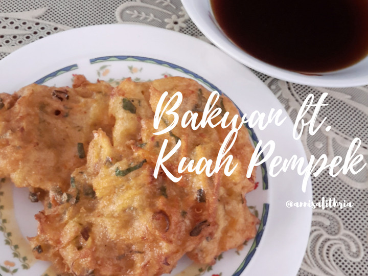 Resep Bakwan ft. Kuah Pempek yang Sempurna