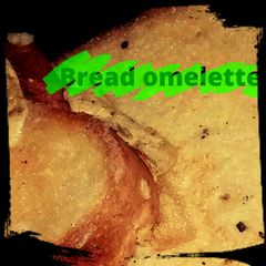 A picture of Bread omelette.