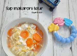 Foto resep Sup makaroni telur MPASI 1 tahun