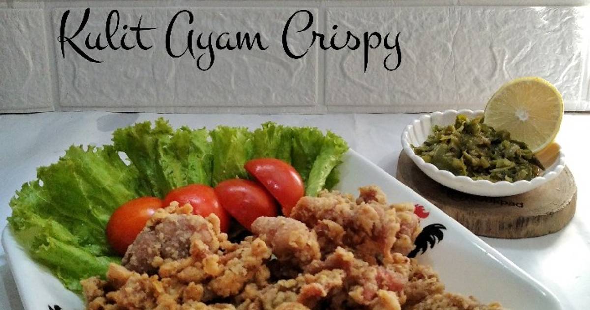 Resep Kulit Ayam Crispy Oleh Ati Dewanthi Cookpad