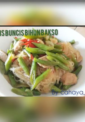Foto resep Tumis buncis soun bakso mudah