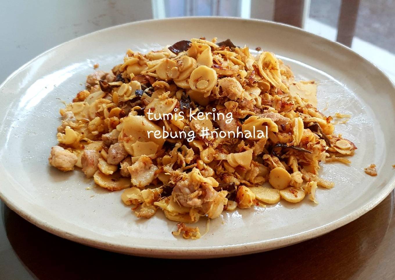 Tumis Kering Rebung #nonhalal