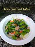Tumis Sawi Pahit Bakso