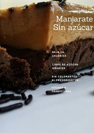 Una foto de Manjarate sin azúcar añadida
