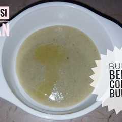 A picture of Mpasi 6 bulan (Bubur beras coklat + buncis).
