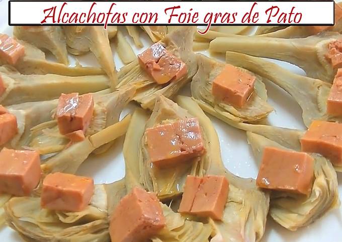 Alcachofas con foie gras de pato Receta de Cocina en Familia- Cookpad