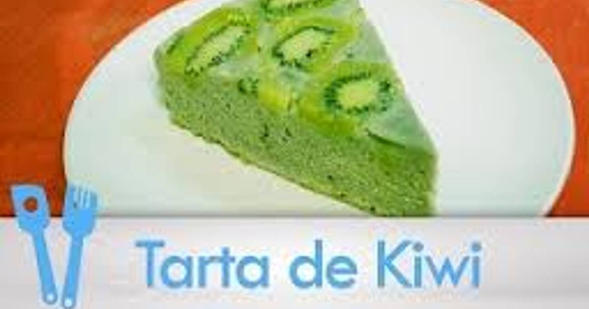 Tarta de kiwi Receta de kikodinoblog- Cookpad