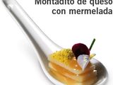 Montaditos de queso con mermelada en cucharitas