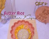 Foto langkah ke 3 dari resep RICE BUTTER TELUR KEJU (MENU KELUARGA, MPASI START 1 TAHUN, MENU.