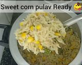 ஸ்வீட் கார்ன் புலாவ் (Sweet corn pulav recipe in Tamil) ரெசிபி ஸ்டேப் 3 புகைப்படம்