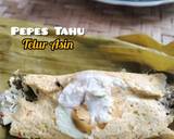 Cara Membuat Pepes Tahu Telur Asin 8