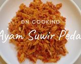 Foto langkah ke 5 dari resep Ayam Suwir Pedas.