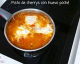 Foto del paso 8 de la receta: Pisto de Cherry con Huevo Poché