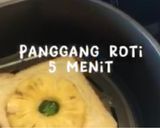 Foto langkah ke 2 dari resep Roti Bakar Topping Yogurt Nenas dg Air Fryer.