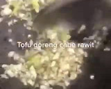 Foto langkah ke 2 dari resep Tofu cabe rawit.