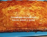 Foto del paso 12 de la receta: Empanada de pollo con bacon, pasas y queso
