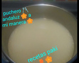 Foto del paso 4 de la receta: Puchero 🍴 andaluz💠a mí manera 💠