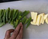 A picture of step 1 of Bhendi Potato Fry.