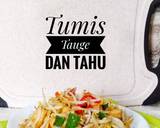 Cara Membuat Tumis Tauge dan Tahu 3