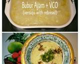 Bubur Ayam + VCO (versiqu with rebread recipe) langkah memasak 4 foto