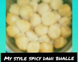 A picture of step 2 of My style spicy Dahi Bhalle.