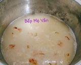 Hình bước làm 3 của món Cháo thập cẩm