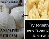 A picture of step 3 of SoanPapadi Icecream | Innovative Recipie.