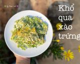 Hình bước làm 5 của món Khổ qua xào trứng