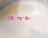 Hình bước làm 3 của món Kem Sữa Dừa