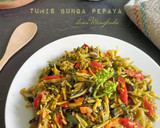 Foto langkah ke 6 dari resep Tumis Bunga Pepaya Daun Mengkudu dan 'tips'.