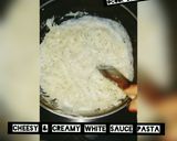 A picture of step 3 of Cheesy & creamy white sauce pasta🍜.