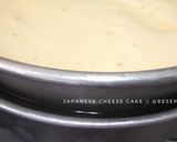 Foto langkah ke 6 dari resep Japanese Cheese Cake.