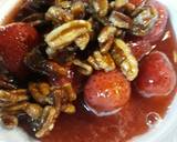Strawberries with Maple Glazed Pecans recipe step 4 photo
