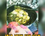 A picture of step 3 of Soya methi Tomato fish stew.