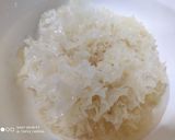 A picture of step 1 of White fungus soup (dessert).