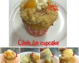 Hình bước làm 6 của món Cách thưởng thức cupcake