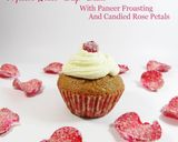 A picture of step 7 of Millet Rose Cup Cake with Paneer Frosting and Candied Rose Petals.