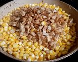 Hình bước làm 1 của món Bắp xào chả lụa và con ruốc