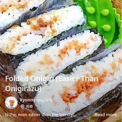 Folded Onigiri (Easier Than Onigirazu) Recipe By Kyonmi