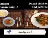 A picture of step 13 of Sunday lunch (chicken noodle soup and baked chicken with potatoes).
