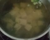Foto langkah ke 2 dari resep Sup Tahu Putih.