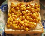 Soy Sauce Corn and Mayonnaise On Toast recipe step 2 photo