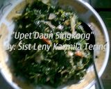 Foto langkah ke 4 dari resep "UPET DAUN SINGKONG".