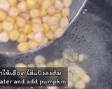 รูปขั้นตอนการทำที่ 4 ของ บัวลอยแก้ว ฟักทอง ข้าวโพด